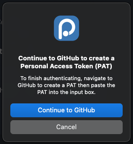A pop up asking if you want to Continue to GitHub to create a Personal Access Token (PAT).